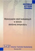 Książki o architekturze - Wykonywanie robót budowlanych w okresie obniżonej temperatury Używana - miniaturka - grafika 1
