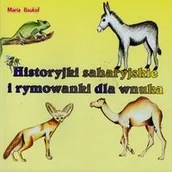Książki edukacyjne - Historyjki saharyjskie i rymowanki dla wnuka - Maria Boukef - miniaturka - grafika 1