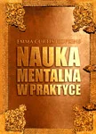 Nauka Mentalna w praktyce - Ezoteryka Nauka Mentalna w praktyce - Ezoteryka - miniaturka - grafika 2