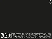 Książki o architekturze - Atut Defining the Architectural Space. The Truth and Lie of Architecture. Tom 3 Tomasz Kozłowski - miniaturka - grafika 1