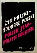 Historia świata - Żyd polski żołnierz polski Polish Jew Polish Soldier Używana - miniaturka - grafika 1