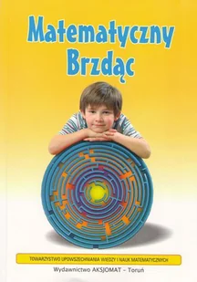 Aksjomat Piotr Nodzyński Matematyczny brzdąc - Aksjomat - Podręczniki dla szkół podstawowych - miniaturka - grafika 2