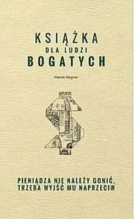 Książka dla ludzi bogatych - Rozwój osobisty - miniaturka - grafika 2