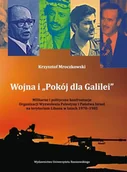 Polityka i politologia - Mroczkowski Krzysztof Wojna i Pokój dla Galilei - miniaturka - grafika 1