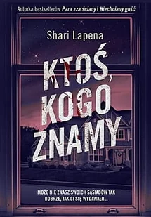 Ktoś, kogo znamy - Thrillery Ktoś, kogo znamy - Thrillery - miniaturka - grafika 2