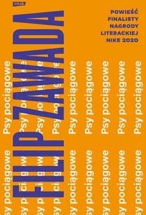 Psy pociągowe - Powieści - miniaturka - grafika 3