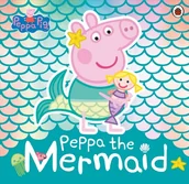 Obcojęzyczne książki dla dzieci i młodzieży - Peppa Pig Peppa the Mermaid - miniaturka - grafika 1
