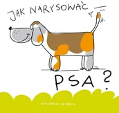 Baśnie, bajki, legendy - Jak narysować psa$363 - miniaturka - grafika 1