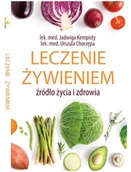 Książki medyczne - Leczenie Żywieniem Nowe Wydanie 2019 - miniaturka - grafika 1