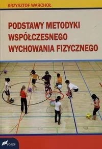 Fosze Podstawy metodyki współczesnego wychowania fizycznego - odbierz ZA DARMO w jednej z ponad 30 księgarń! - Materiały pomocnicze dla nauczycieli - miniaturka - grafika 2