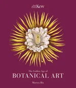 Albumy obcojęzyczne - Martyn Rix The Golden Age of Botanical Art Royal Botanical Gardens Ke - miniaturka - grafika 1