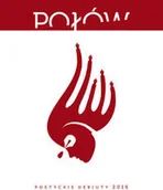 Poezja - Biuro Literackie Połów - poetyckie debiuty 2016 - Opracowanie zbiorowe - miniaturka - grafika 1