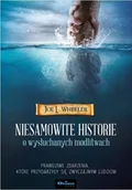 Religia i religioznawstwo - Orion plus Niesamowite historie o wysłuchanych modlitwach Joe L. Wheeler - miniaturka - grafika 1