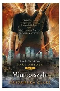 Clare Cassandra Dary Anioła T.2 Miasto popiołów w.2018 - Fantasy - miniaturka - grafika 2