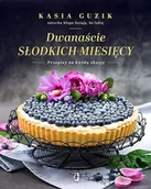 Ciasta, desery, wypieki - Dwanaście słodkich miesięcy. Przepisy na każdą okazję - miniaturka - grafika 1