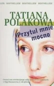 Thrillery - Rzeczpospolita Przytul mnie mocno Tatiana Polakowa RZE0010640 - miniaturka - grafika 1