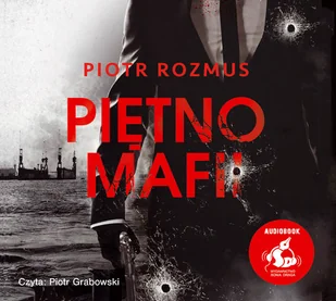 Piotr Rozmus Piętno mafii - Thrillery - miniaturka - grafika 2