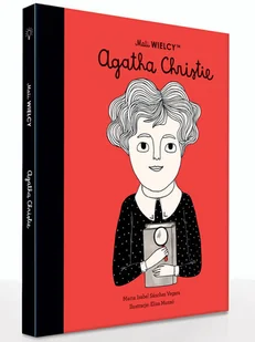 Smart Books Mali wielcy. Agatha Christie Maria Isabel Sanchez Vegara - Baśnie, bajki, legendy - miniaturka - grafika 6