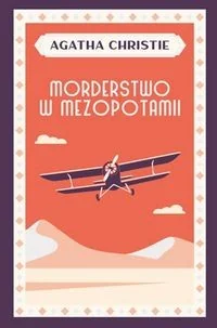 Morderstwo w Mezopotamii - Thrillery - miniaturka - grafika 3