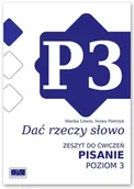 Materiały pomocnicze dla nauczycieli - Litwin Marika, Pietrzyk Iwona Dać rzeczy słowo. Pisanie - poziom 3. - miniaturka - grafika 1
