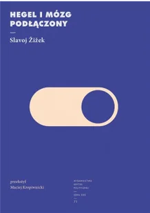 Hegel i mózg podłączony Nowa - Powieści - miniaturka - grafika 3