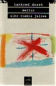 Dramaty - Księgarnia Akademicka Merlin albo ziemia jałowa Tankred Drost - miniaturka - grafika 1