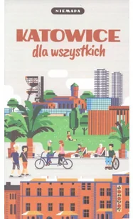 Niemapa. Katowice dla wszystkich - Przewodniki - miniaturka - grafika 2