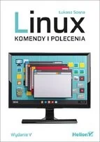 Linux. Komendy i polecenia - Książki o programowaniu - miniaturka - grafika 2