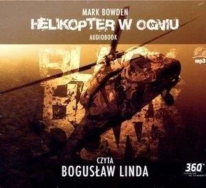Helikopter w ogniu Książka audio CD MP3 Mark Bowden - Audiobooki - historia Helikopter w ogniu Książka audio CD MP3 Mark Bowden - Audiobooki - historia - miniaturka - grafika 3