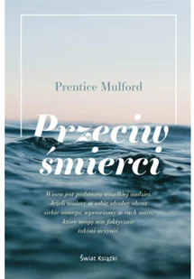 Przeciw śmierci - Eseje - miniaturka - grafika 2