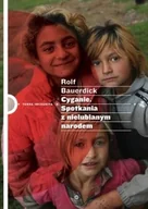 Felietony i reportaże - W.A.B. GW Foksal Cyganie Spotkanie z nielubianym narodem - Bauerdick Rolf - miniaturka - grafika 1