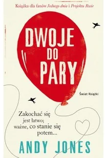 Świat Książki Dwoje do pary - Andy Jones - Romanse - miniaturka - grafika 2