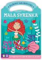 Powieści i opowiadania - zbiorowe Opracowanie Bajkowe kolorowanki. Mała Syrenka - miniaturka - grafika 1