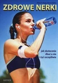 Zdrowe nerki - Klaus F. Kopp - Zdrowie - poradniki - miniaturka - grafika 2