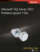 Książki o programowaniu - APN PROMISE Microsoft SQL Server 2012 Podstawy języka T-SQL - Ben-Gan Itzik - miniaturka - grafika 1