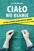 Biografie i autobiografie - Dr Judy Melinek Ciało nie kłamie - miniaturka - grafika 1