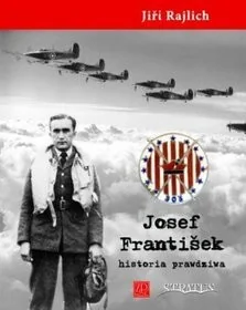 Josef Frantisek. Historia prawdziwa - Historia świata - miniaturka - grafika 2