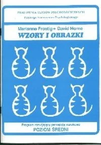 Polskie Towarzystwo Psychologiczne Zarząd Główny Wzory i obrazki - Frostig Marianne, David Horne - Materiały pomocnicze dla nauczycieli - miniaturka - grafika 2