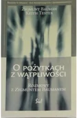 Felietony i reportaże - O pożytkach z wątpliwości Używana - miniaturka - grafika 1