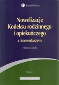 Prawo - Nowelizacje Kodeksu rodzinnego i opiekuńczego z komentarzem - miniaturka - grafika 1