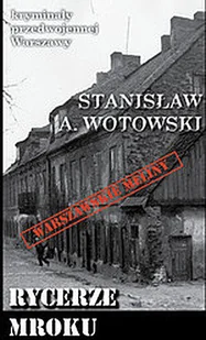 Ciekawe Miejsca Rycerze mroku / Ciekawe Miejsca - Powieści - miniaturka - grafika 2