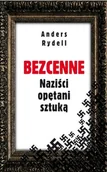 Felietony i reportaże - Albatros Bezcenne Naziści opętani sztuką - Rydell Anders - miniaturka - grafika 1