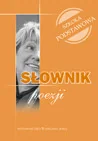 Materiały pomocnicze dla uczniów - Słownik poezji. Szkoła podstawowa - Artur Dzigański - miniaturka - grafika 1