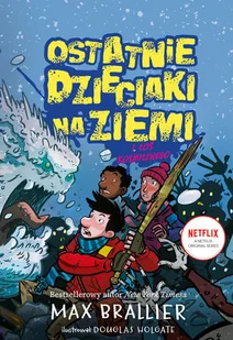 Ostatnie dzieciaki na Ziemi i coś kosmicznego. Tom 4 - Książki edukacyjne - miniaturka - grafika 2