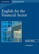 Nauka - English for the Financial Sector Teacher's Book - MacKenzie Ian - miniaturka - grafika 1