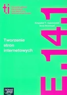 Podręczniki dla liceum - Nowa Era Tworzenie stron internetowych Podręcznik Kwalifikacja E.14.1 - KRZYSZTOF CZARKOWSKI, ILONA NOWOSAD - miniaturka - grafika 1