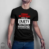 Gadżety dla niej i dla niego - - Uwaga! Nie dotykać! Jestem już zajęty przez atrakcyjną dziewczynę męska koszulka z nadrukiem - miniaturka - grafika 1