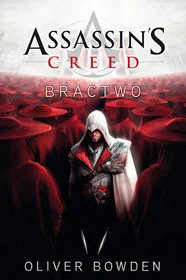 Insignis Assassins Creed Tom 2 Bractwo Oliver Bowden [KSIĄŻKA] 9788361428374 - Powieści - miniaturka - grafika 2