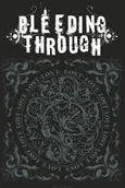 Flagi i akcesoria - BLEEDING THROUGH Stopień "ociekania" Through Lost Love flaga plakatowa VD-HFL0758 - miniaturka - grafika 1