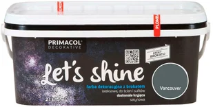 Primacol Farba dekoracyjna Let's shine Vancouver 2 l - Farby wewnętrzne - miniaturka - grafika 2